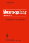 Image for Abtastregelung: Band Ii: Entwurf Robuster Systeme