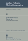 Image for Medical Informatics Europe 84: Proceedings, Brussels, Belgium, September 10-13, 1984 : 24