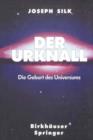 Image for Der Urknall : Die Geburt des Universums