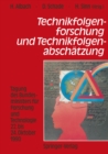 Image for Technikfolgenforschung und Technikfolgenabschatzung: Tagung des Bundesministers fur Forschung und Technologie 22. bis 24. Oktober 1990