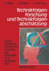 Image for Technikfolgenforschung und Technikfolgenabschatzung : Tagung des Bundesministers fur Forschung und Technologie 22. bis 24. Oktober 1990