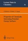 Image for Properties of Chemically Interesting Potential Energy Surfaces : 56