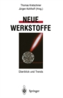 Image for Neue Werkstoffe: Uberblick Und Trends