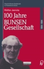 Image for 100 Jahre Bunsen-Gesellschaft 1894 - 1994