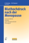 Image for Bluthochdruck Nach Der Menopause: Unterschatzte Risiken Und Therapeutische Strategien