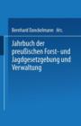 Image for Jahrbuch der Preussischen Forst- und Jagdgesetzgebung und Verwaltung
