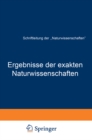 Image for Ergebnisse Der Exakten Naturwissenschaften: Elfter Band : 11