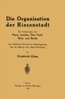 Image for Die Organisation der Riesenstadt: Die Verfassungen von Paris, London, New York, Wien und Berlin
