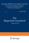 Image for Das Burgerliche Gesetzbuch: Allgemeiner Teil : 1