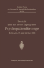 Image for Bericht uber die zweite Tagung uber Psychopathenfursorge: Koln a.Rh. 17. und 18. Mai 1921