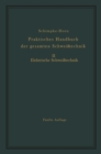 Image for Praktisches Handbuch Der Gesamten Schweitechnik: Zweiter Band Elektrische Schweitechnik