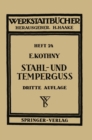 Image for Stahl- und Tempergu: Ihre Herstellung, Zusammenstellung, Eigenschaften und Verwendung