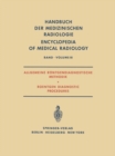 Image for Allgemeine Rontgendiagnostische Methodik Roentgen Diagnostic Procedures.