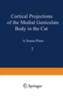 Image for Cortical Projections of the Medial Geniculate Body in the Cat