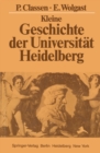 Image for Kleine Geschichte der Universitat Heidelberg