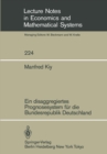 Image for Ein disaggregiertes Prognosesystem fur die Bundesrepublik Deutschland : 224