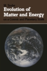 Image for Evolution of Matter and Energy on a Cosmic and Planetary Scale