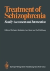 Image for Treatment of Schizophrenia: Family Assessment and Intervention