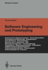 Image for Software Engineering und Prototyping: Eine Konstruktionslehre fur administrative Softwaresysteme