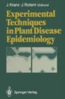 Image for Experimental Techniques in Plant Disease Epidemiology