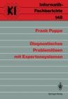 Image for Diagnostisches Problemlosen mit Expertensystemen : 148