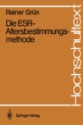Image for Die ESR-Altersbestimmungsmethode