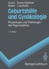 Image for Geburtshilfe und Gynakologie : Physiologie und Pathologie der Reproduktion