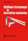 Image for Nichtlineare Berechnungen im Konstruktiven Ingenieurbau: Berichte zum Schlukolloquium des gleichnamigen DFG-Schwerpunktprogramms am 2./3. Marz 1989 in Hannover