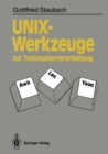 Image for Unix-werkzeuge Zur Textmusterverarbeitung: Awk, Lex Und Yacc