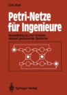 Image for Petri-Netze fur Ingenieure: Modellbildung und Analyse diskret gesteuerter Systeme
