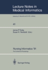 Image for Nursing Informatics &#39;91: Pre-Conference Proceedings