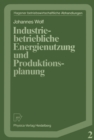 Image for Industriebetriebliche Energienutzung und Produktionsplanung : 2