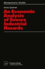 Image for Economic Analysis of Severe Industrial Hazards