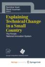 Image for Explaining Technical Change in a Small Country