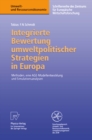 Image for Integrierte Bewertung umweltpolitischer Strategien in Europa: Methoden, eine AGE - Modellentwicklung und Simulationsanalysen