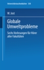 Image for Globale Umweltprobleme: Vorlesungen fur Horer aller Fakultaten, Sommersemester 1972 : 338