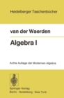 Image for Algebra I: Unter Benutzung von Vorlesungen von Emil Artin und Emmi Noether : 12