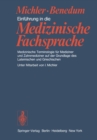 Image for Einfuhrung in die Medizinische Fachsprache: Medizinische Terminologie fur Mediziner und Zahnmediziner auf der Grundlage des Lateinischen und Griechischen.