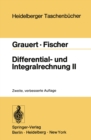 Image for Differential- und Integralrechnung II: Differentialrechnung in mehreren Veranderlichen Differentialgleichungen