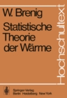 Image for Statistische Theorie der Warme