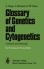 Image for Glossary of Genetics and Cytogenetics: Classical and Molecular