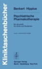 Image for Psychiatrische Pharmakotherapie: Ein Grundri fur Arzte und Studenten