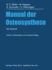 Image for Manual der Osteosynthese