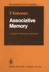 Image for Associative Memory: A System-Theoretical Approach