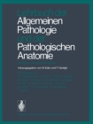 Image for Lehrbuch der Allgemeinen Pathologie und der Pathologischen Anatomie