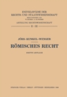 Image for Romisches Recht: Romisches Privatrecht. Abriss des Romischen Zivilprozessrechts