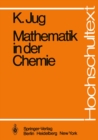 Image for Mathematik in der Chemie