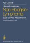 Image for Histopathologie der Non-Hodgkin-Lymphome: (nach der Kiel-Klassifikation)