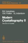 Image for Modern Crystallography II : Structure of Crystals