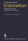 Image for Endometrium: Pathologische Histologie in Diagnostik und Forschung